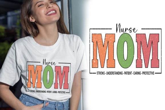 Download NURSE MOM,STRONG,UNDERSTANDING,PATIENT - Premium Resources